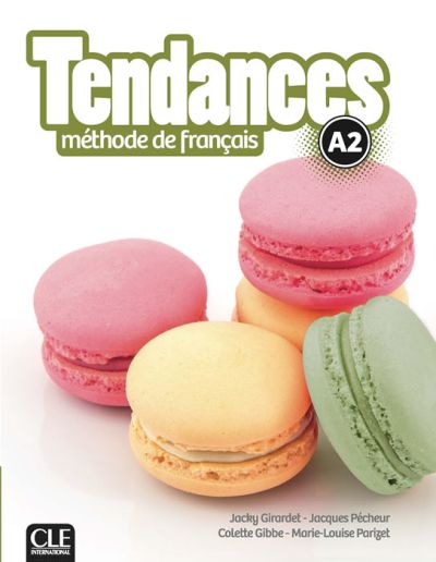 Tendances A2, учебник по френски език, ниво А2 + DVD