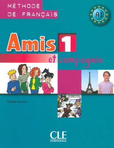 Amis et compagnie 1, учебник по френски език за 5. клас