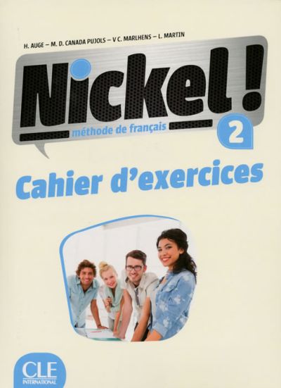 Nickel! 2, учебна тетрадка по френски език, ниво А2 + CD