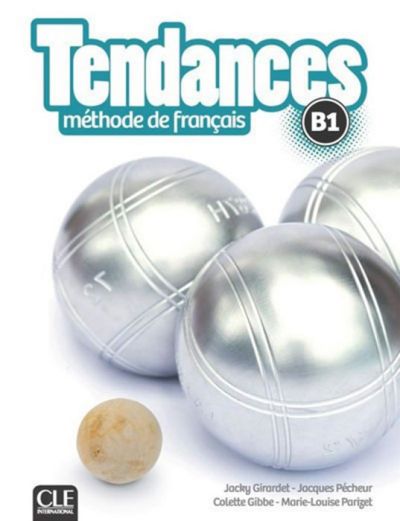 Tendances B1, учебник по френски език, ниво B1 + DVD