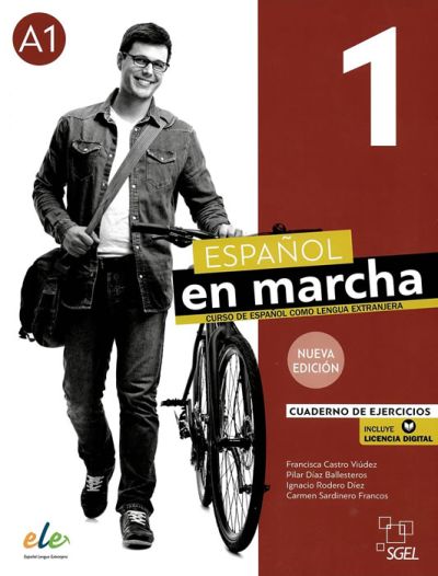 Español en marcha 1 (A1) Nueva Edición - тетрадка по испански език, ниво А1 + е-тетрадка (ново издание)