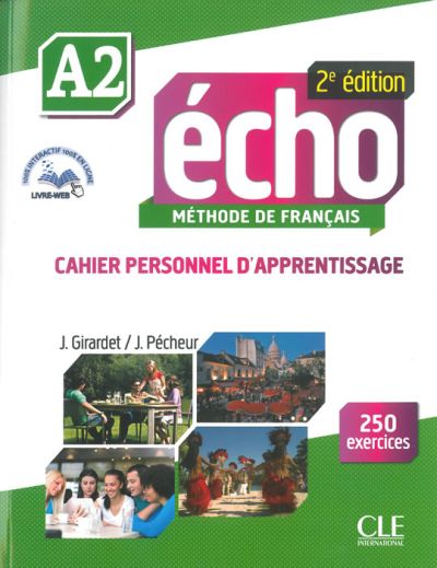 Écho, учебна тетрадка по френски език, ниво А2 + CD