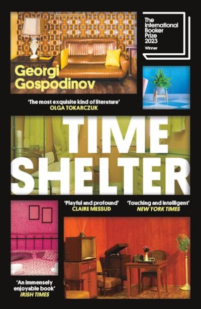 Time Shelter / Времеубежище