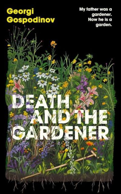 Death and the Gardener / Градинарят и смъртта