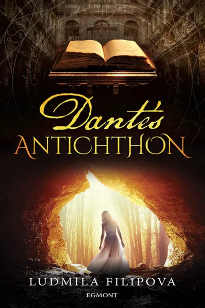 Dante's Antichthon (АНТИХТОНЪТ НА ДАНТЕ, издание на английски език)